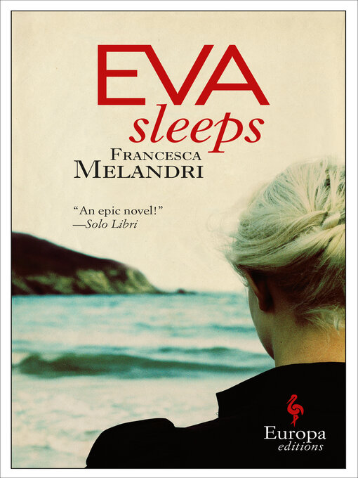 Titeldetails für Eva Sleeps nach Francesca Melandri - Verfügbar